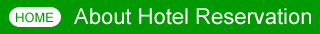 about hotel reservation